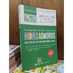 Hướng dẫn bài bản quảng cáo Google Adwords - Perry Marshall, Mike Rhodes, Bryan Todd
