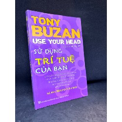 Sử dụng trí tuệ của bạn Tony Buzan New 80% SBM0905