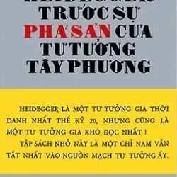 Heidegger trước sự phá sản của tư tưởng Tây phương