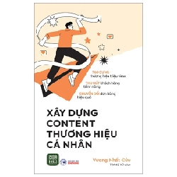 Xây Dựng Content Thương Hiệu Cá Nhân - Vương Nhất Cửu 303892