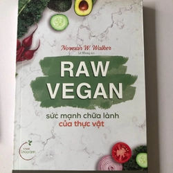 RAW VEGAN SỨC MẠNH CHỮA LÀNH CỦA THỰC VẬT (sách dịch) 283122