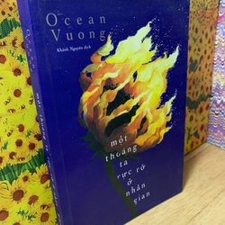 Một Thoáng Ta Rực Rỡ Ở Nhân Gian - Ocean Vương