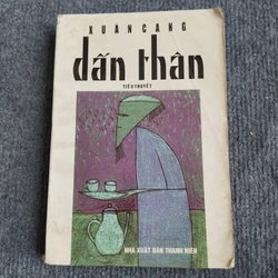 DẤN THÂN - XUÂN CANG