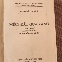 Tiểu thuyết Brazil MIỀN ĐẤT QUẢ VÀNG (Jorge Amado) - 540 trang 776261