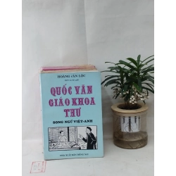 Quốc Văn Giáo Khoa Thư - Song ngữ Việt - Anh