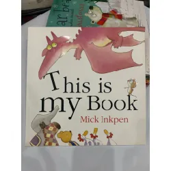 This Is My Book – Mick Inkpen 559687
