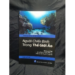 Người chiến binh trong thế giới ảo 90% HCM2911 Rebooks.vn