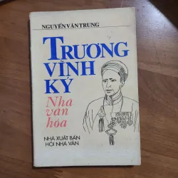Trương vĩnh ký nhà văn hóa | nguyễn văn trung 