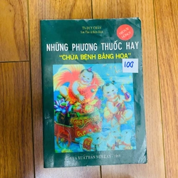 NHỮNG PHƯƠNG THUỐC HAY CHỮA BỆNH BẰNG HOA #TAKE