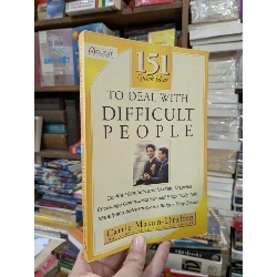 To deal with difficult people - Carrie Mason Draffen