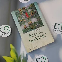 Theo Dấu Nhà Thơ - Võ Chân Cửu 798399