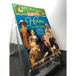 Heroes for all times mới 80% ố nhẹ Magic tree house HPB0709 NGOẠI VĂN