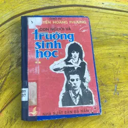 COMBO CON NGƯỜI VÀ TRƯỜNG SINH HỌC- GS. NGUYỄN HOÀNG PHƯƠNG 777945