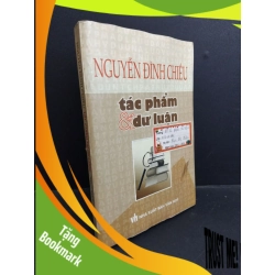 (TẶNG BOOKMARK) Tác phẩm và dư luận mới 70% ố 2002 RBK0612 Nguyễn Đình Chiểu VĂN HỌC