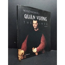 Quân vương - The Prince (bìa cứng) mới 80% ố 2017 HCM1008 Niccolo Machiavelli KỸ NĂNG