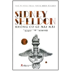 Không Có Gì Mãi Mãi - Sidney Sheldon