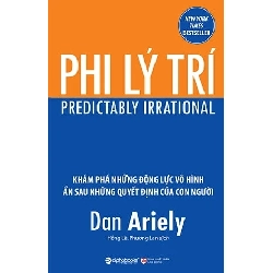 Phi Lý Trí (2018) -Dan Ariely 337743