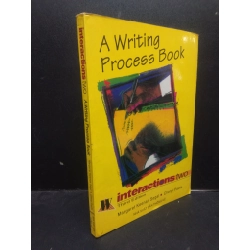 A Writing Process book - Interactions two 2001 mới 60% ố bẩn có viết HCM2504 chuyên môn ngoại ngữ