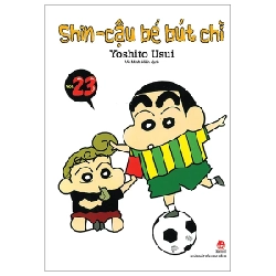 Shin - Cậu Bé Bút Chì - Tập 23 - Yoshito Usui