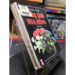 Những Cánh Hoa Hồng mới 60% ố vàng, mục nhẹ 1998 Gia Vi HPB0906 SÁCH VĂN HỌC Blogmeo21025