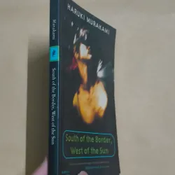South of the Border, West of the Sun - Haruki Murakami 976381