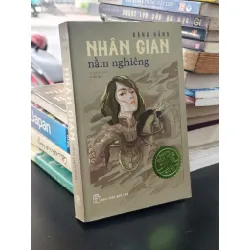 Nhân gian nằm nghiêng - Đặng Hằng
