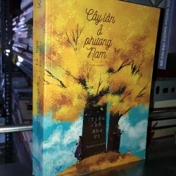 Cây lớn ở phương nam - Tiểu Hồ Nhu Vĩ