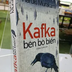 KAFKA BÊN BỜ BIỂN- DỊCH: DƯƠNG TƯỜNG