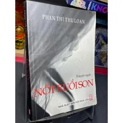 Nốt ruồi son 2007 mới 70% ố bẩn nhẹ Phan Thị Thu Loan HPB0906 SÁCH VĂN HỌC Blogmeo21025