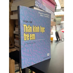 Vắn tắt thần kinh học trẻ em - Pierre Landrieu, Marc Tardieu