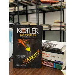 Bàn về tiếp thị – Philip Kotler 554641