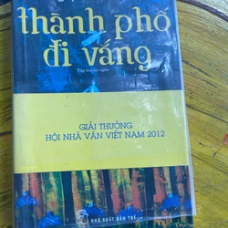 THÀNH PHỐ ĐI VẮNG- NGUYỄN THỊ THU HUỆ
