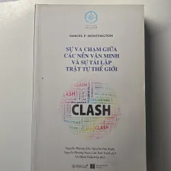 Sự va chạm giữa các nền văn minh và sự tái lập trật tự thế giới