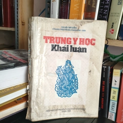 TRUNG Y HỌC KHÁI LUẬN