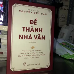Để thành nhà văn - Thu Giang Nguyễn Duy Cần 