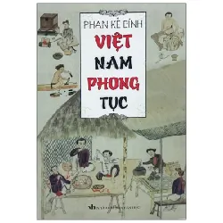 Việt Nam Phong Tục - Phan Kế Bính