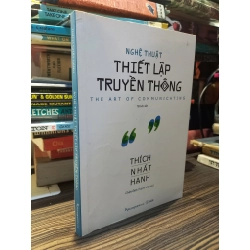 Nghệ thuật thiết lập truyền thông - Thích Nhất Hạnh