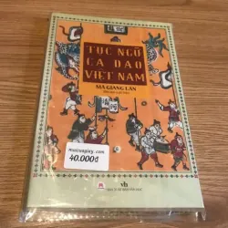 Tục Ngữ Ca Dao Việt Nam – Mã Giang Lân