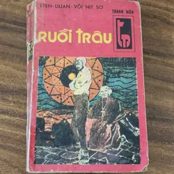 Tác phẩm văn học kinh điển RUỒI TRÂU (Ethel Lilian Voynich
)