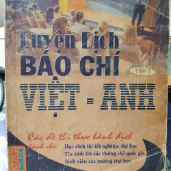 [Tiếng Anh căn bản] Luyện dịch báo trí Việt Anh