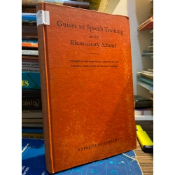 Guides to Speech Training in the Elementary School
