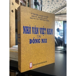 Nhà Văn Việt Nam Tại Đồng Nai - Lý Văn Sâm, Hoàng Văn Bổn, Khôi Vũ, Nguyễn Đức Thọ, Đàm Chu Văn, Trần Ngọc Tuấn