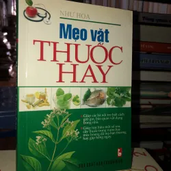 Mẹo vặt - Thuốc hay - Như Hoa