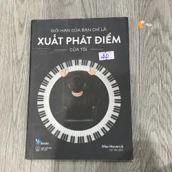 Giới hạn của bạn chỉ là xuất phát điểm của tôi