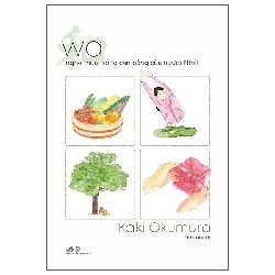 Wa - Nghệ Thuật Sống Cân Bằng Của Người Nhật (2025) - Kaki Okumura