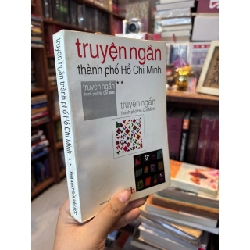 Truyện Ngắn Thành Phố Hồ Chí Minh - XB 2000, NXB Văn Học 1011337