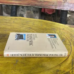 LỊCH SỬ NGHỆ THUẬT THANH NHẠC PHƯƠNG TÂY - HỒ MỘ LA 961849