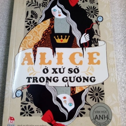 Combo 2 cuốn Alice ở xứ ở thần tiên và Alice ở xứ sở trong gương 543373