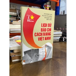 Lịch sử báo chí cách mạng Việt Nam - Đỗ Hoàng Linh