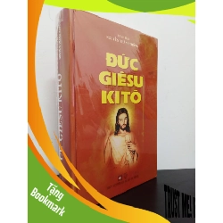 (TẶNG BOOKMARK) Đức Giêsu Kitô (Bìa Cứng) - Thiên Hựu Nguyễn Thành Thống Mới 95% RBK.ASB0603